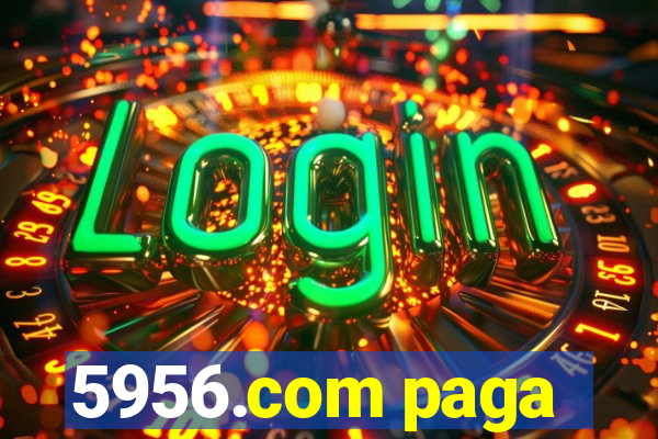 5956.com paga